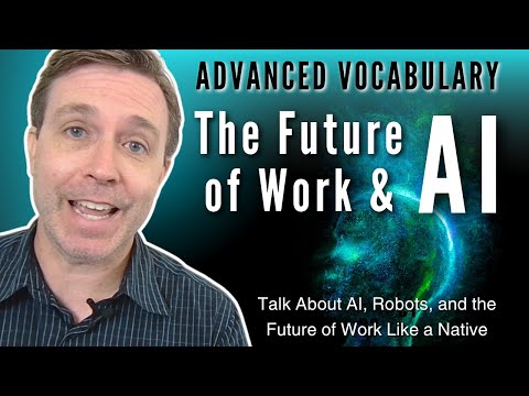 Future of Work Vocabulary You MUST Know in the Age of AI! 🦾