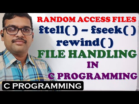 ftell( ), fseek( ) and rewind( ) FUNCTIONS|| FILE HANDLING IN C || RANDOM ACCESS FILE FUNCTIONS IN C