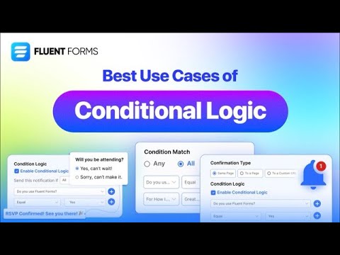 7 Best Use-Cases of Conditional Logic in Fluent Forms