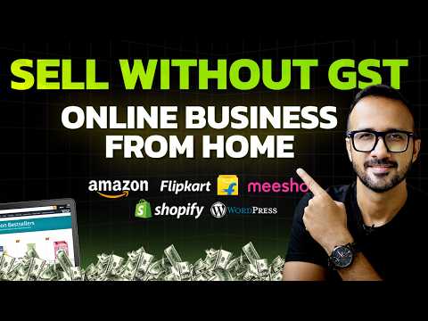 How to Start Ecommerce Business without GST | Sell Online without GST | Online Business from Home