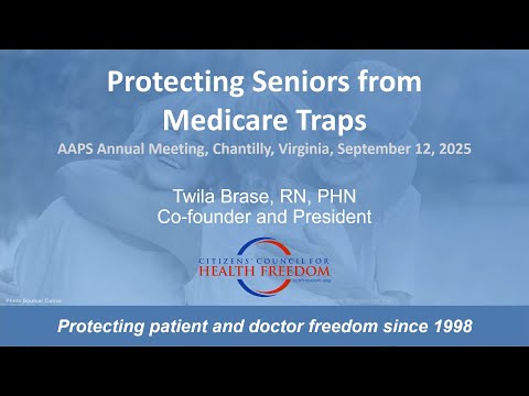 Protecting Seniors from Medicare Traps - Twila Brase