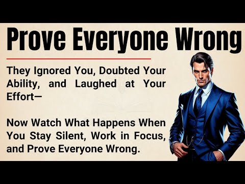 Prove Everyone Wrong 🔥 || Work in Silence, Build Discipline & Let Results Speak || Graded Reader ✅