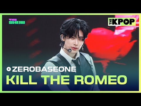 ZEROBASEONE, KILL THE ROMEO [THE SHOW 240903]