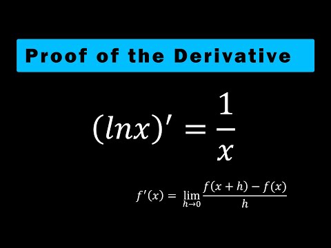 Proof of the derivative of lnx: A Step-by-Step Proof and Explanation