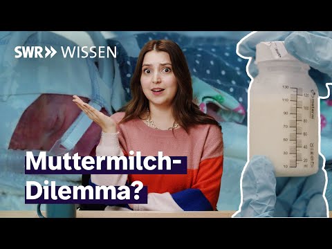 Was jeder über Muttermilch wissen sollte | SWR Wissen
