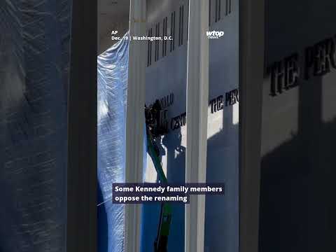 Kennedy Center starts work on renaming