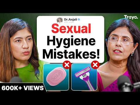 Gynecologist Special Podcast with Dr Anjali Kumar - MUST WATCH FOR ALL THE WOMEN!!