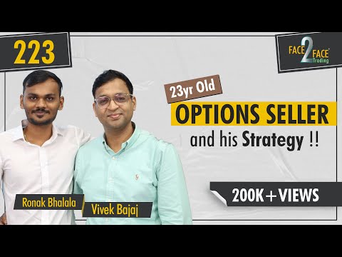 Learn Option Selling with a 23yr old Trader's Strategy in Live Markets #Face2Face with Ronak Bhalala