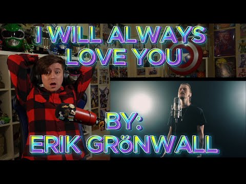 THE LAST THING I EXPECTED!!!!!!!!!!!! Blind reaction to Erik Grönwall - I Will Always Love You