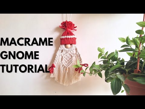 DIY Macrame Christmas Gnome | Macrame Gnome for Beginners