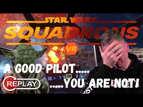 Star Wars Squadrons VR - Piloting Class 101 - Campaign Episode 4 (Stream Replay)