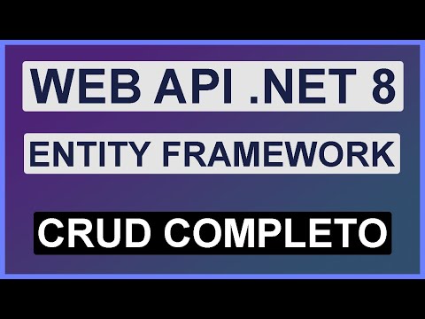 WEB API .NET 8 & EF8 - CRUD COMPLETO