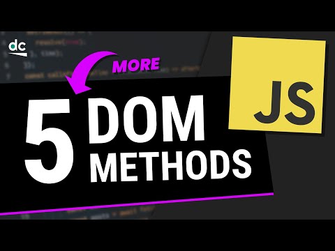 Another 5 MUST KNOW JavaScript DOM Methods