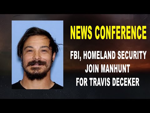 NEWS CONFERENCE: Police provide update on Travis Decker manhunt, FBI, Homeland Security join search