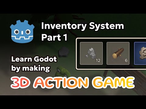 Learn Godot by Making 3D Action RPG - Inventory System Part 1