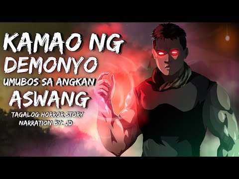 KAMAO NG DEMONYO | BINATANG KUMAKATAY GAMIT ANG SUNDOK (Aswang True Story)