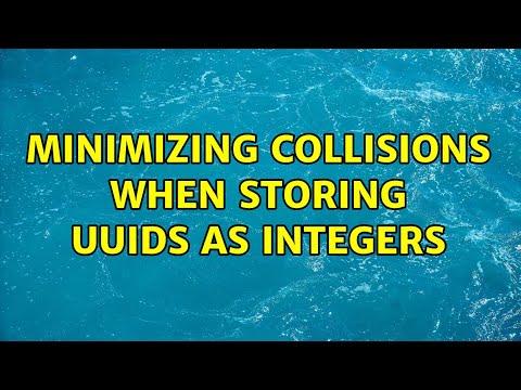 minimizing collisions when storing uuids as integers