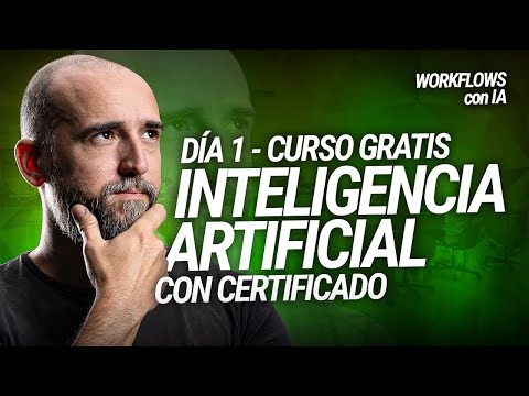 🔴 IA WORKFLOWS: Curso de IA Gratis - DÍA 1