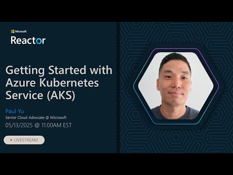 Getting Started with Azure Kubernetes Service (AKS)