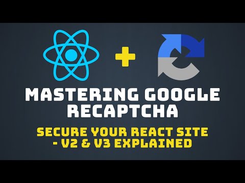 Securing Your React Website with Google reCAPTCHA: Step-by-Step Tutorial on v2 and v3
