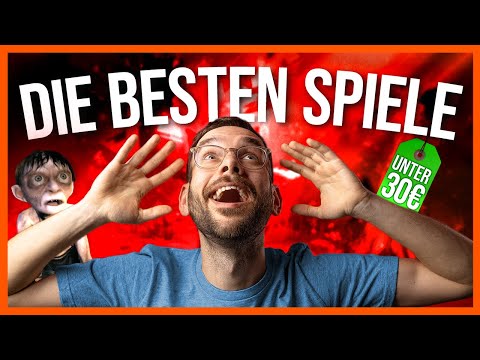 Diese Spiele MUSST du gespielt haben! (unter 30€)