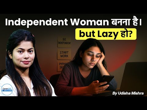 Financial Independence for Lazy Women? Simple Daily Habits for Productivity | Udisha Ma'am Career247
