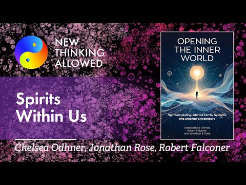 The Presence of Spirits within Us with Chelsea Odhner, Jonathan Rose, and Robert Falconer