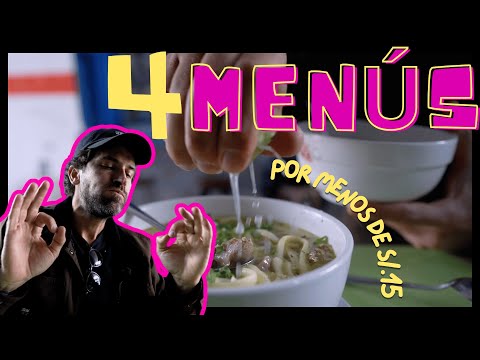 Los Menus más ricos de Lima. Aún se puede comer rico por menos de 15 soles?