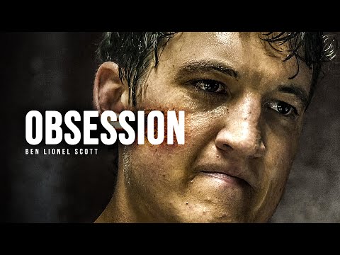 OBSESSION - Best Motivational Speech