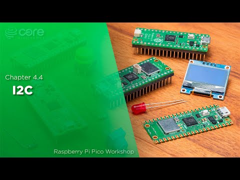 I2C | Raspberry Pi Pico Workshop: Chapter 4.4