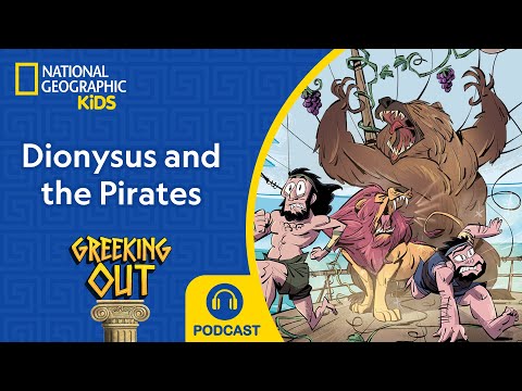 Dionysus and the Pirates (and Ariadne) | Greeking Out Podcast | NEW | S11 E3 | @natgeokids