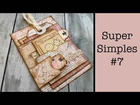 Super Simple #7 (Full Video): Quick Guide to Assembling Junk Journal Kit Super Simple #7