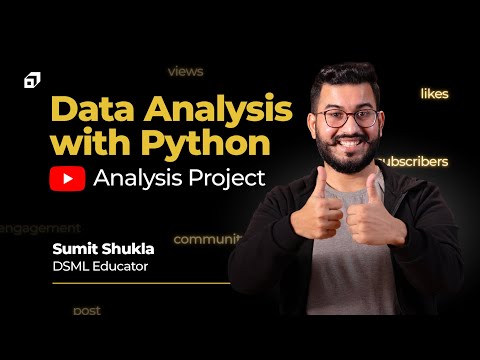 Python For Data Analysis Module 4 | Complete Youtube Analysis Project | Data Analytics @SCALER