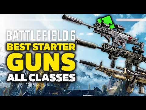 Battlefield 6 - BEST Starter Guns For ALL CLASSES, Attachments & Categories