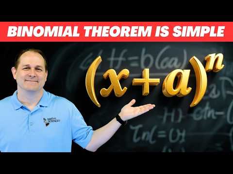 What Is the Binomial Theorem & Why Is It SO Powerful?