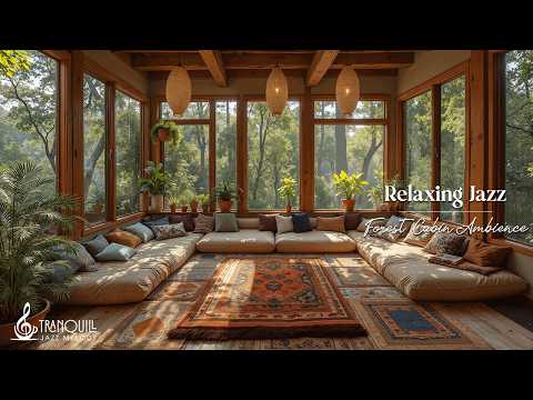 Relaxing Forest Cabin Jazz For Relaxations | Tranquill Piano Background Jazz Music for Work & Study