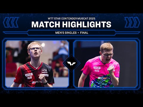 Felix Lebrun vs Alexis Lebrun | MS Final | #WTTMuscat 2025