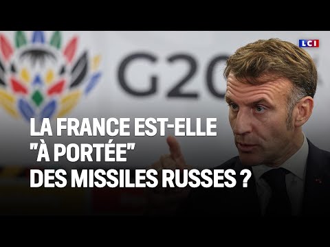 La France est-elle "à portée" des missiles russes ?｜LCI