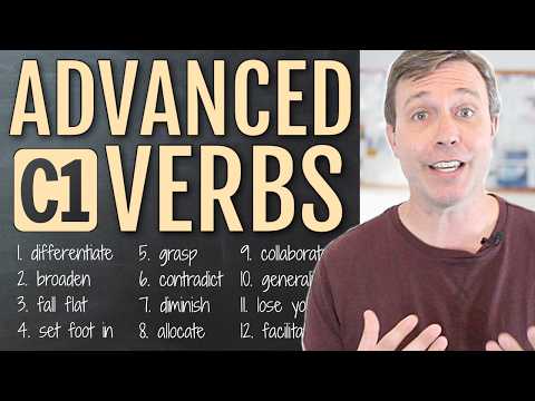 Advanced (C1) Verbs to Level Up Your Vocabulary