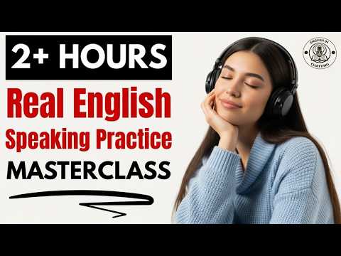 Stop Speaking "Textbook" English! 🛑 Master Advanced Fluency in 2 Hours | English Podcast