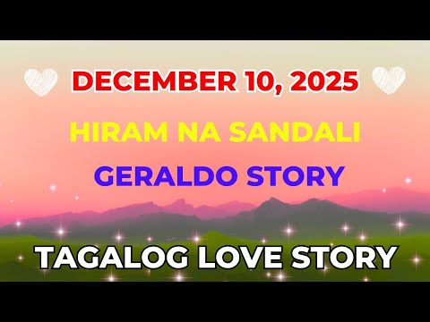 HIRAM NA SANDALI | GERALDO STORY | Tagalog Love Story | Pinoy Radio Manila
