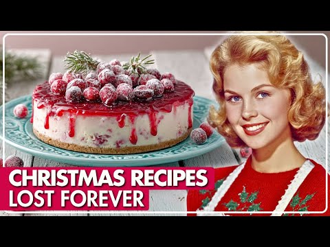 60 Vintage Christmas Recipes No One Makes Anymore