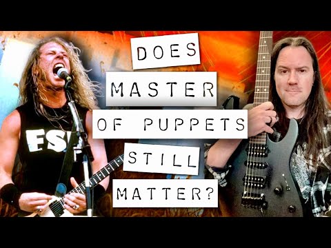 Why EVERYBODY Should Learn Master of Puppets!