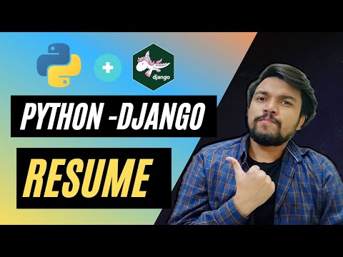My Resume As A Python - Django Developer (Step-by-Step Tutorial) | Resume For Python Developer