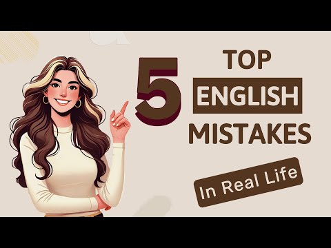 Top 5 English Mistakes in Daily Life | Say Goodbye to Common Errors | English Conversation