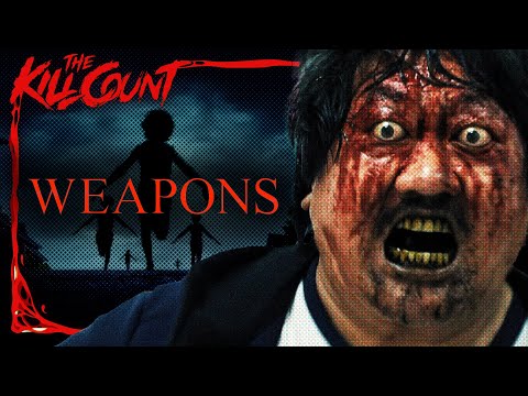 Weapons (2025) KILL COUNT