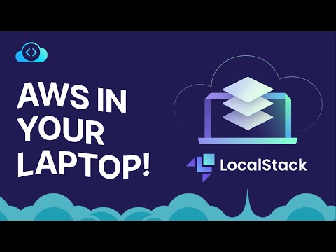 LocalStack Explained: Simulate AWS Services for Seamless Development