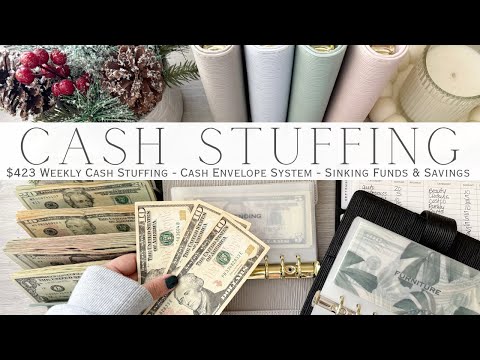 Weekly Cash Stuffing $423 | Cash Envelope System | Sinking Funds & Savings Challenges