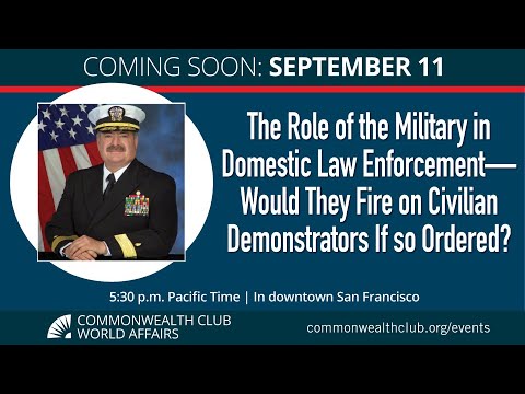 The Role of the Military in Domestic Law Enforcement—Would They Fire on Civilians If so Ordered?