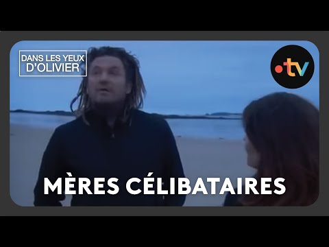 Dans les yeux d'Olivier - Mères célibataires Saison 1